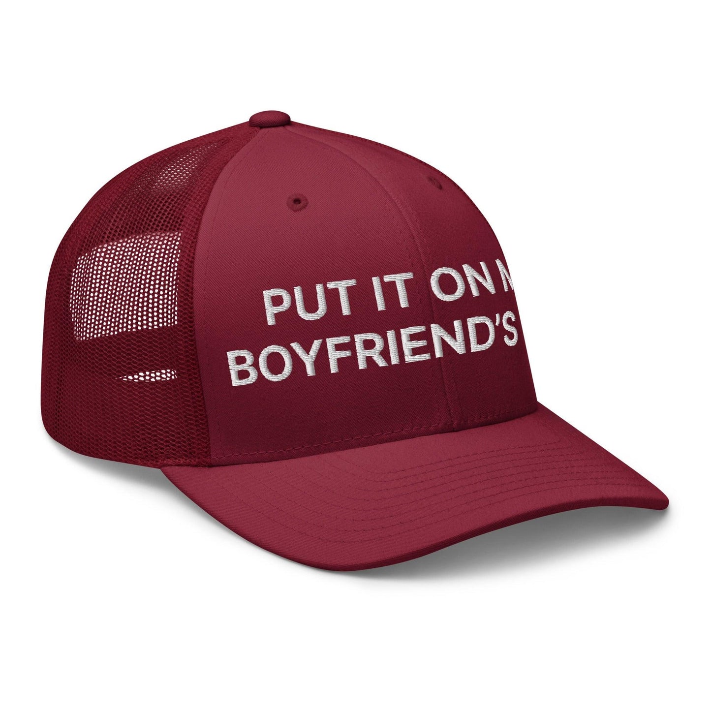 Put It on My Boyfriend's Tab Embroidered Mesh Trucker Hat Cranberry