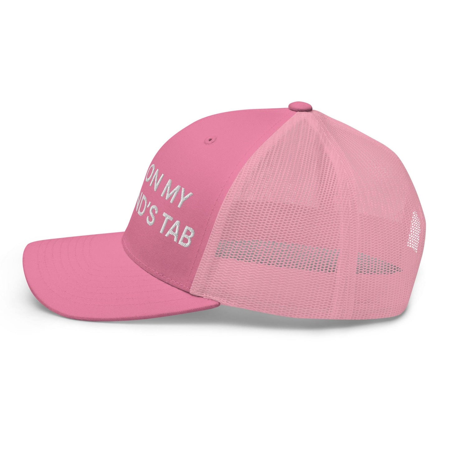 Put It on My Boyfriend's Tab Embroidered Mesh Trucker Hat Pink