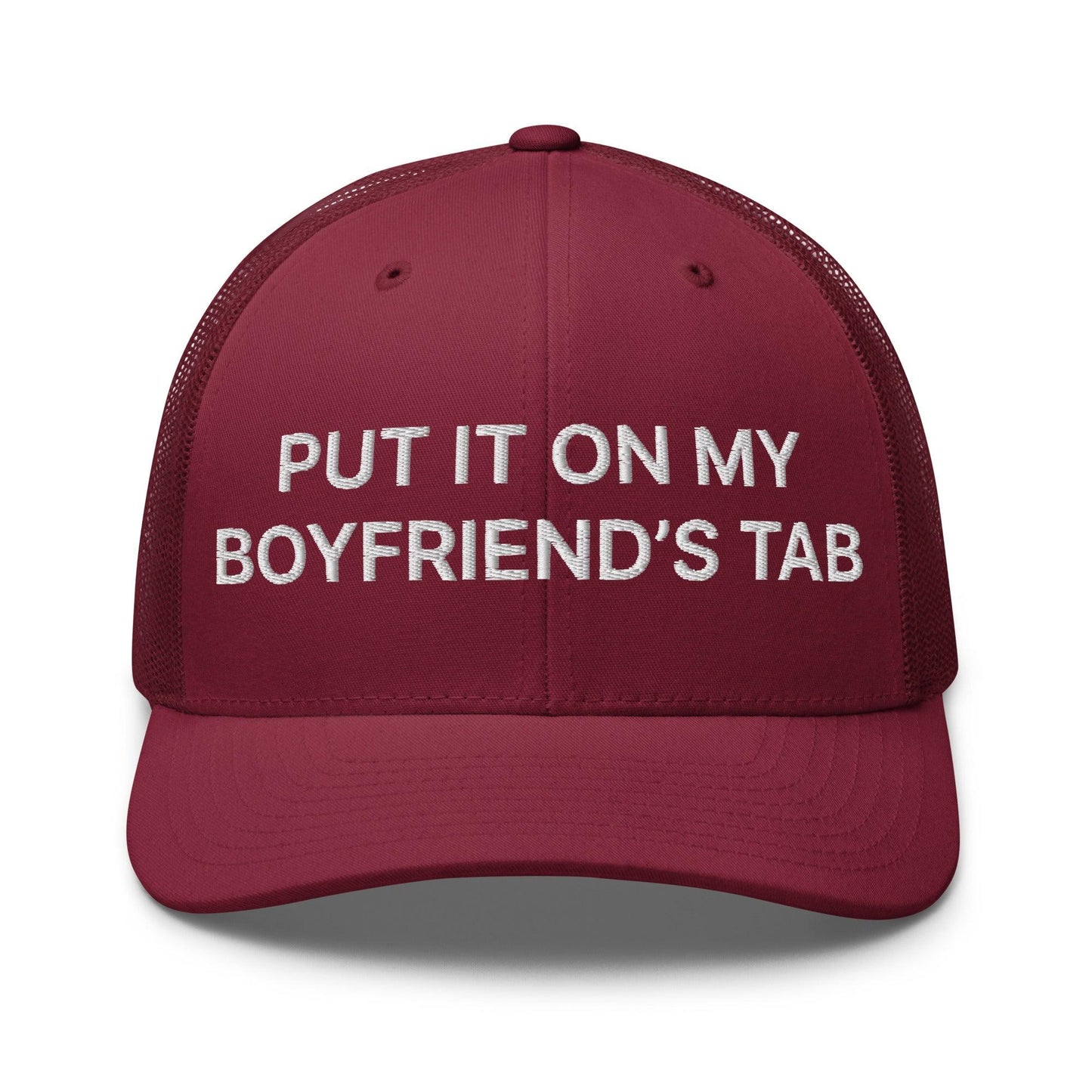 Put It on My Boyfriend's Tab Embroidered Mesh Trucker Hat Cranberry