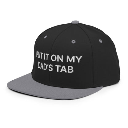 Put It on My Dad's Tab Embroidered Flat Bill Brim Snapback Hat Black Silver