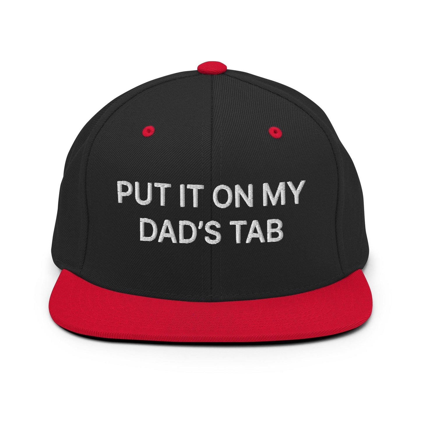 Put It on My Dad's Tab Embroidered Flat Bill Brim Snapback Hat Black Red