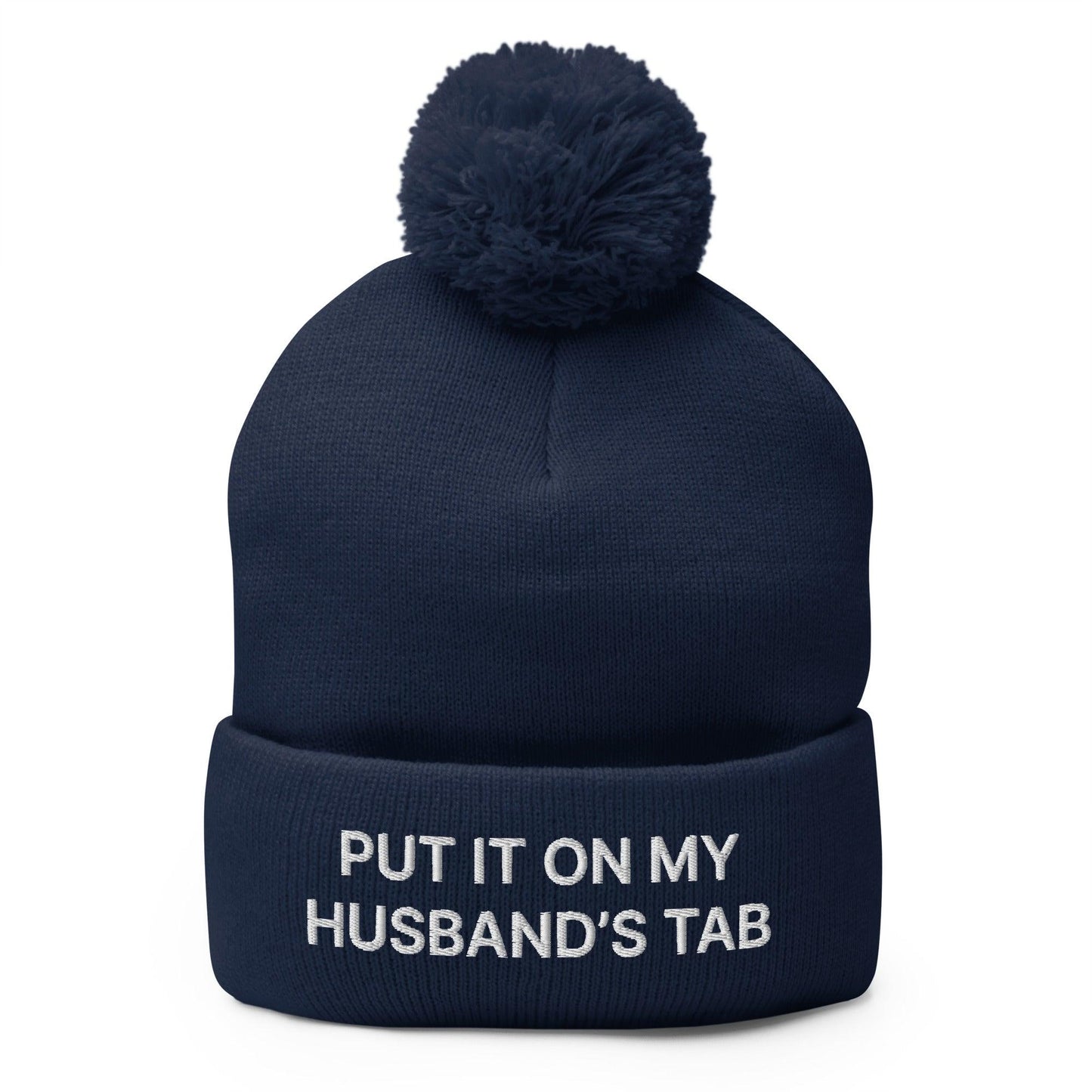 Put It on My Husband's Tab Embroidered Knit Pom Pom Beanie Navy