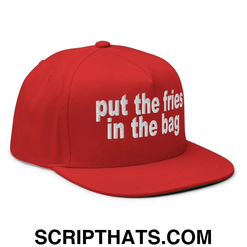 Put the Fries in the Bag Embroidered 5 Panel Flat Bill Brim Snapback Hat Red