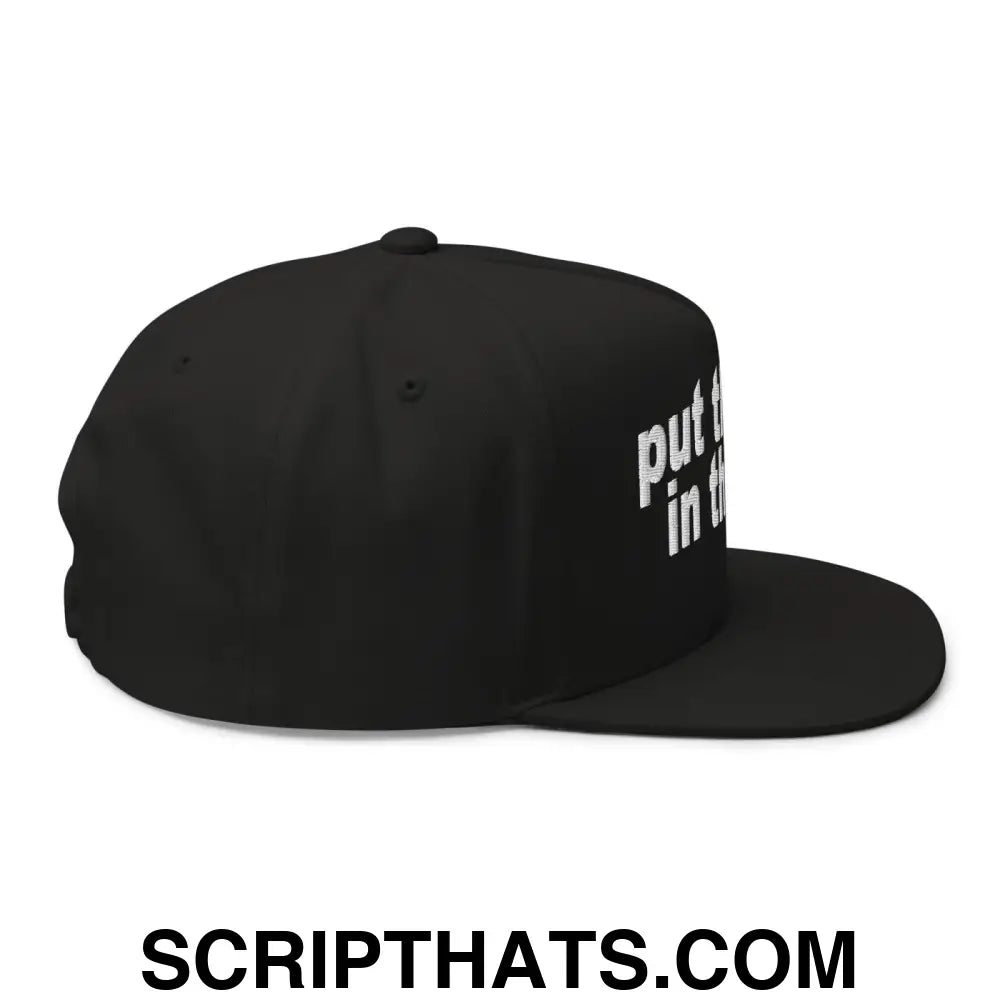 Put the Fries in the Bag Embroidered 5 Panel Flat Bill Brim Snapback Hat Black