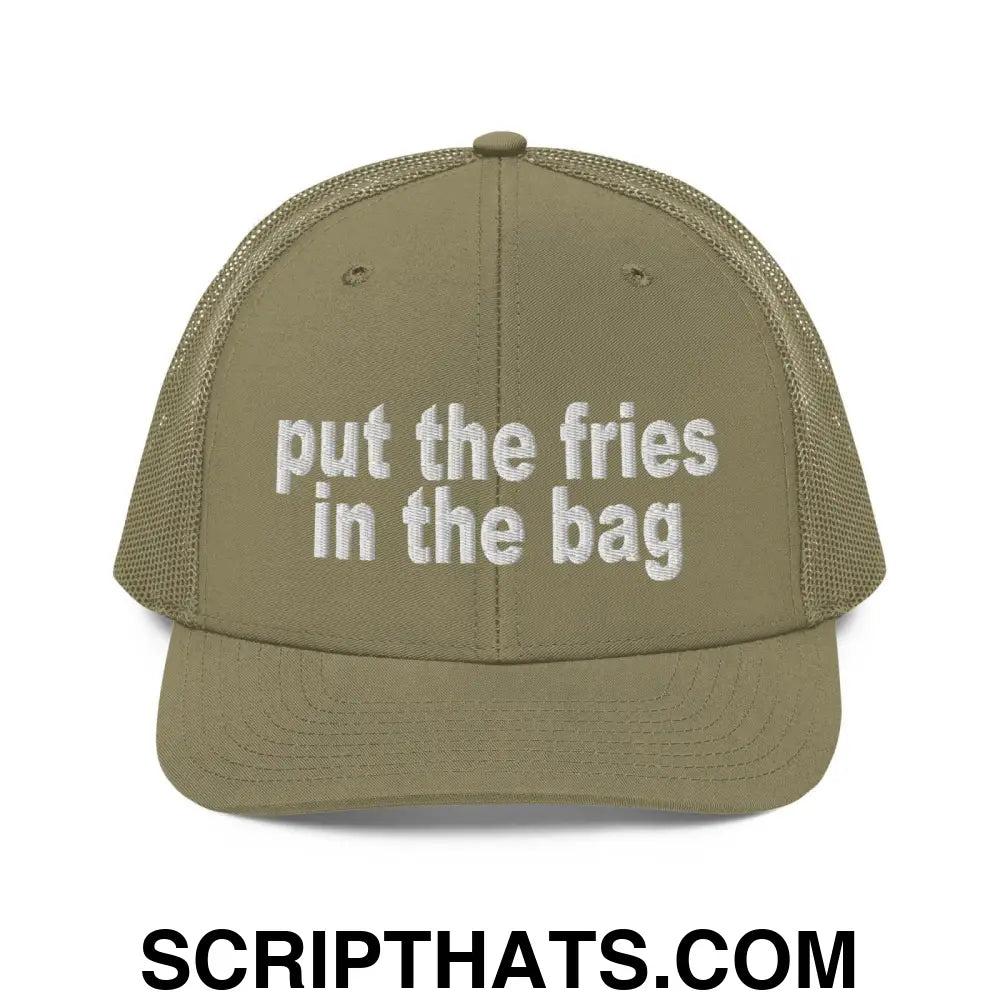 Put the Fries in the Bag Embroidered Classic Mesh Trucker Hat Loden