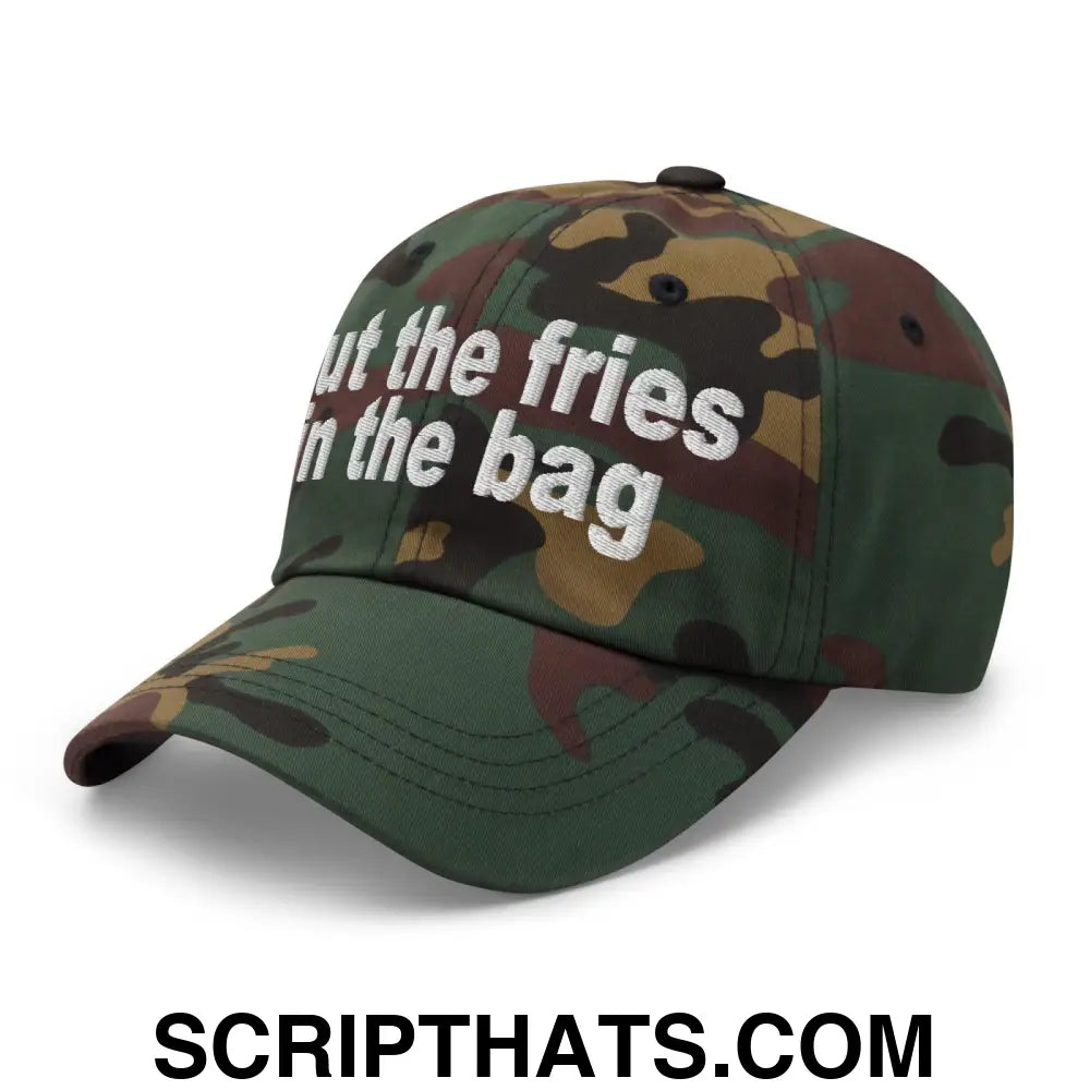 Put the Fries in the Bag Embroidered Dad Hat Green Camo