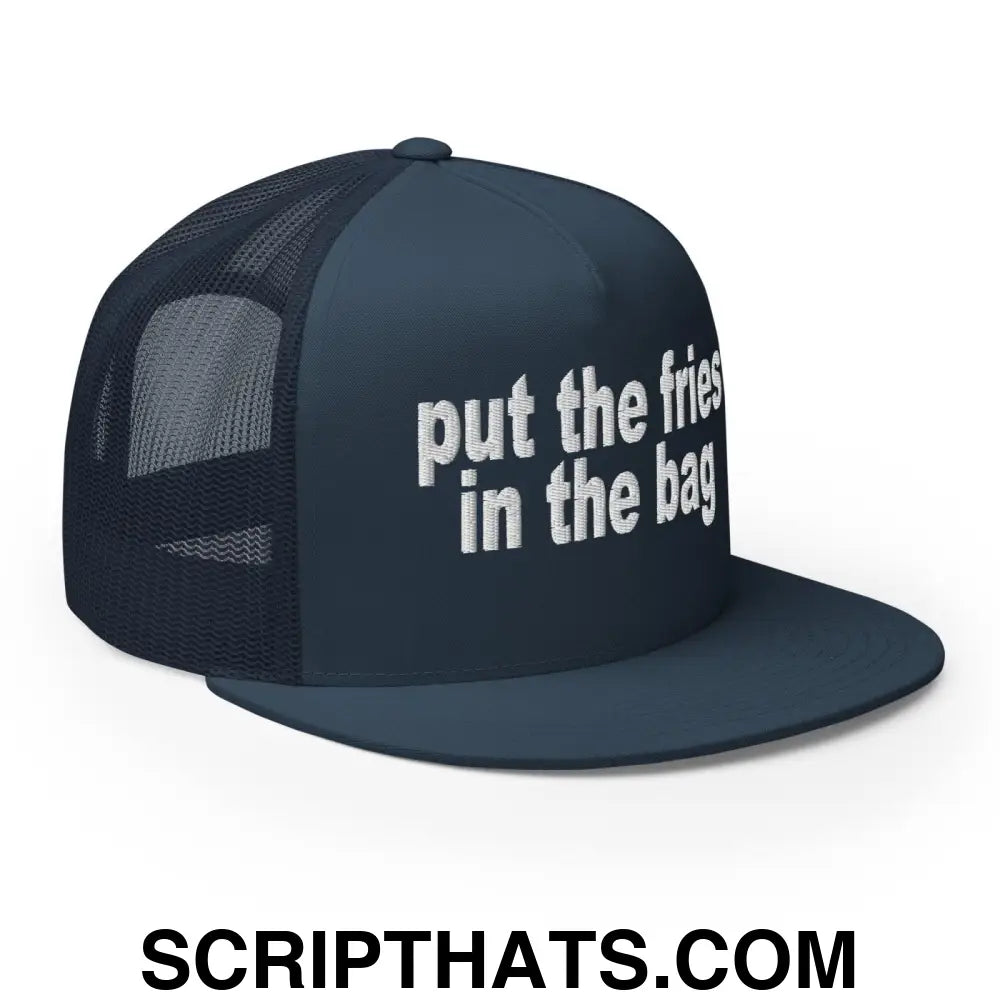 Put the Fries in the Bag Embroidered Mesh Flat Bill Brim Trucker Hat Navy