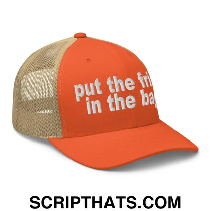 Put the Fries in the Bag Embroidered Mesh Trucker Hat Rustic Orange Khaki