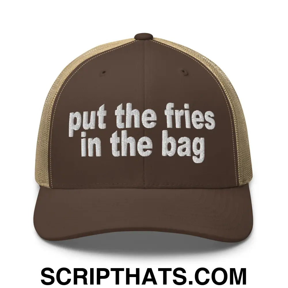 Put the Fries in the Bag Embroidered Mesh Trucker Hat Brown Khaki