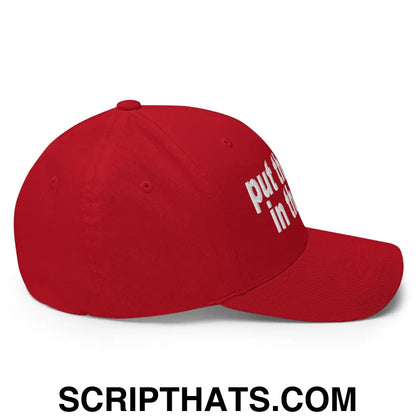 Put the Fries in the Bag Embroidered Stretch Fit Baseball Hat Red