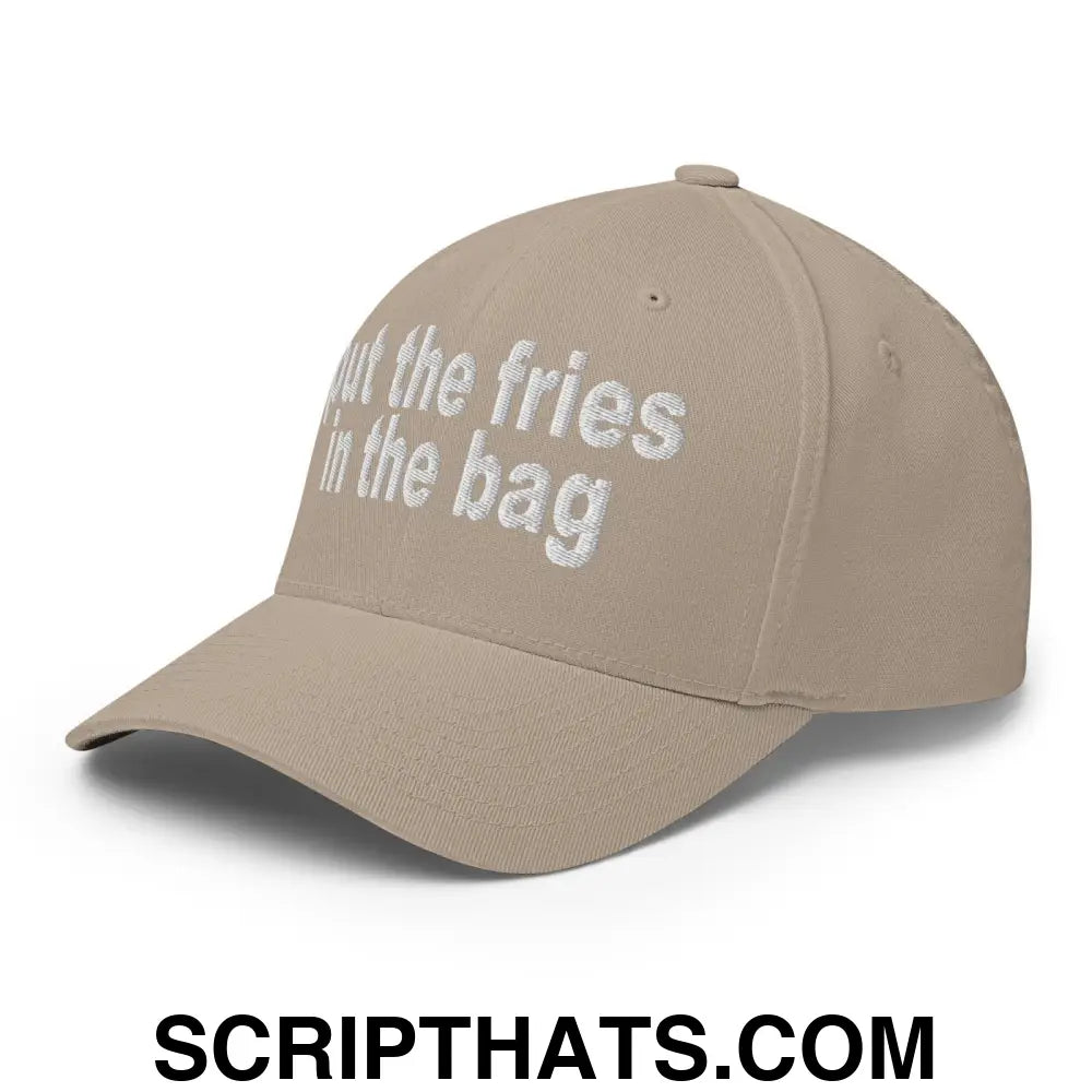 Put the Fries in the Bag Embroidered Stretch Fit Baseball Hat Khaki