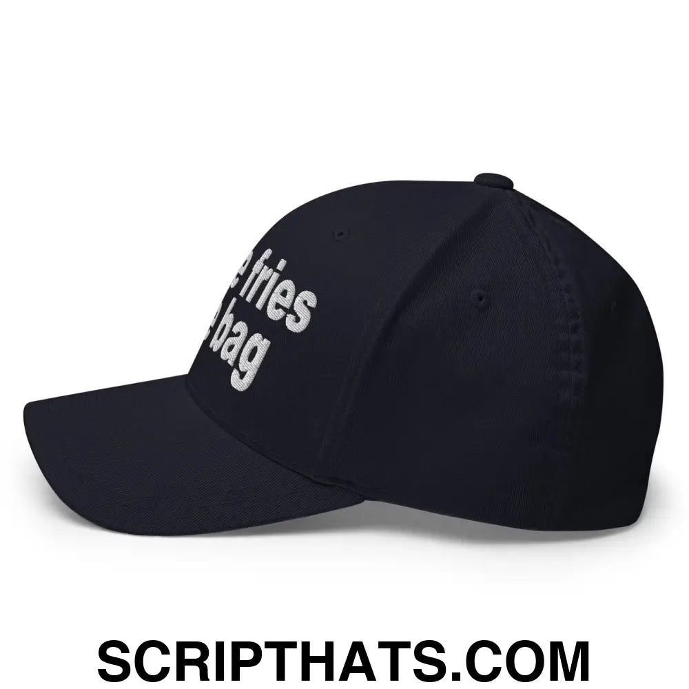 Put the Fries in the Bag Embroidered Stretch Fit Baseball Hat Dark Navy