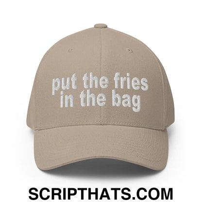 Put the Fries in the Bag Embroidered Stretch Fit Baseball Hat Khaki