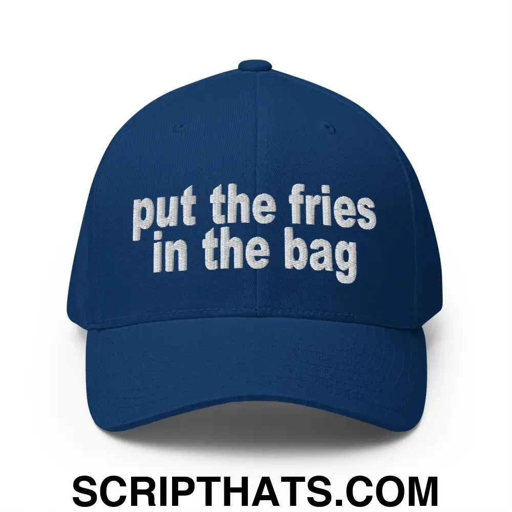 Put the Fries in the Bag Embroidered Stretch Fit Baseball Hat Royal Blue