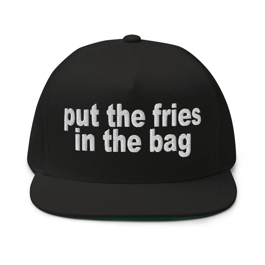 Put the Fries in the Bag Embroidered 5 Panel Flat Bill Brim Snapback Hat Black