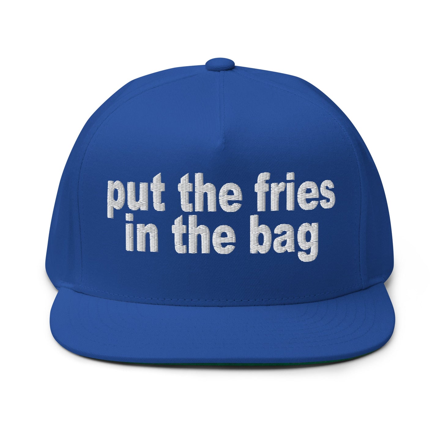 Put the Fries in the Bag Embroidered 5 Panel Flat Bill Brim Snapback Hat Royal Blue