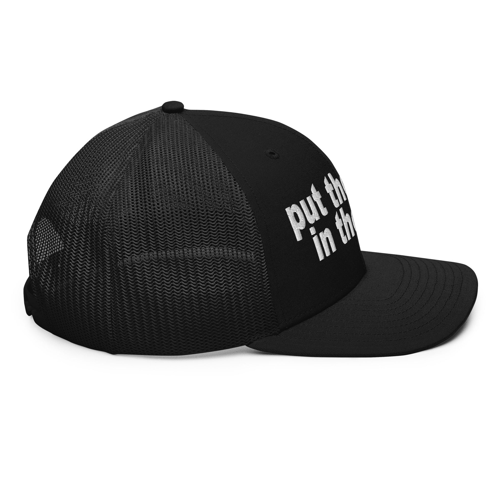 Put the Fries in the Bag Embroidered Classic Mesh Trucker Hat Black