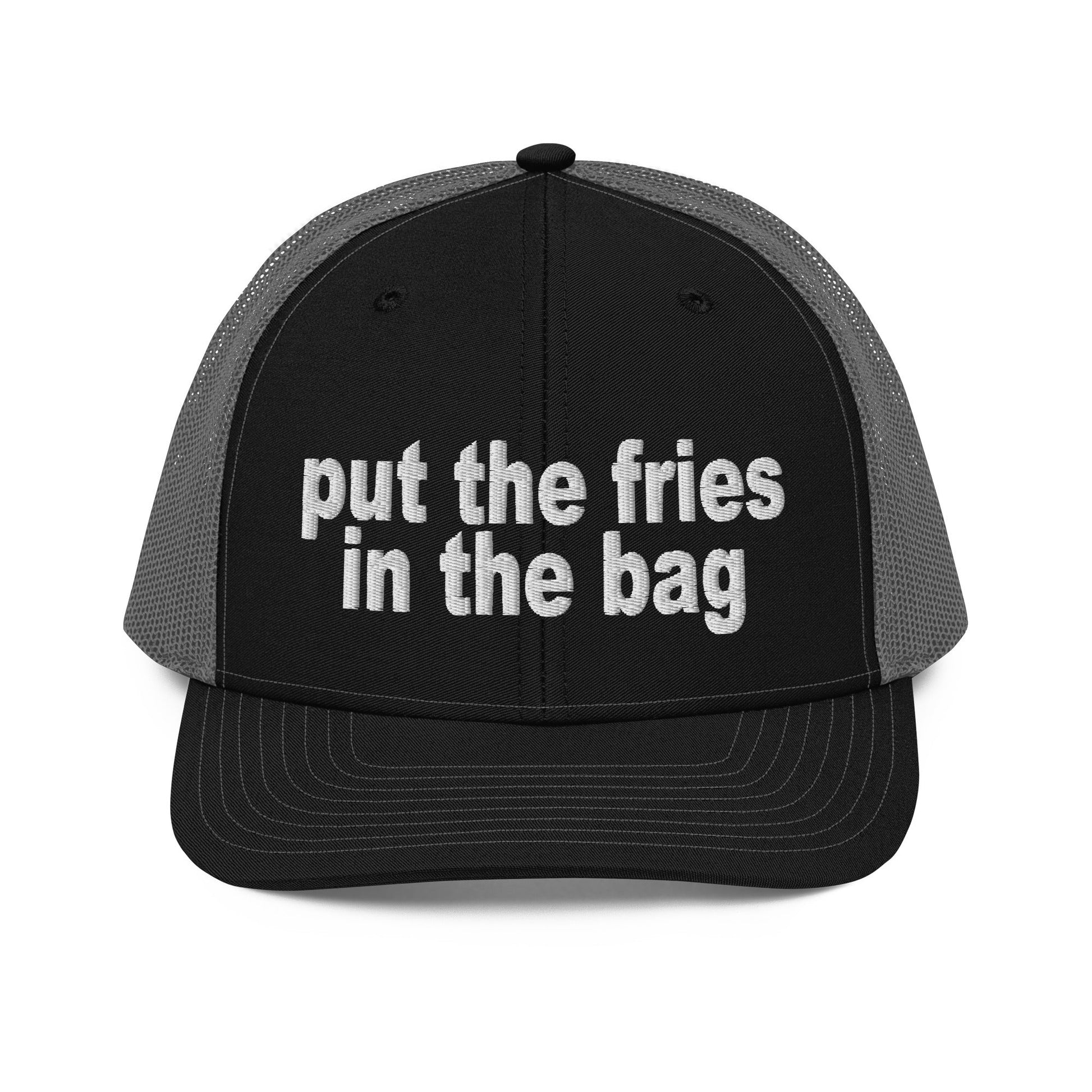 Put the Fries in the Bag Embroidered Classic Mesh Trucker Hat Black Charcoal