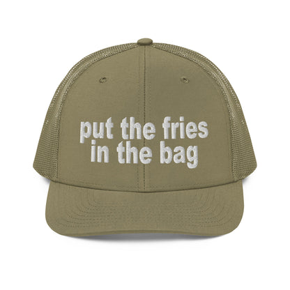 Put the Fries in the Bag Embroidered Classic Mesh Trucker Hat Loden