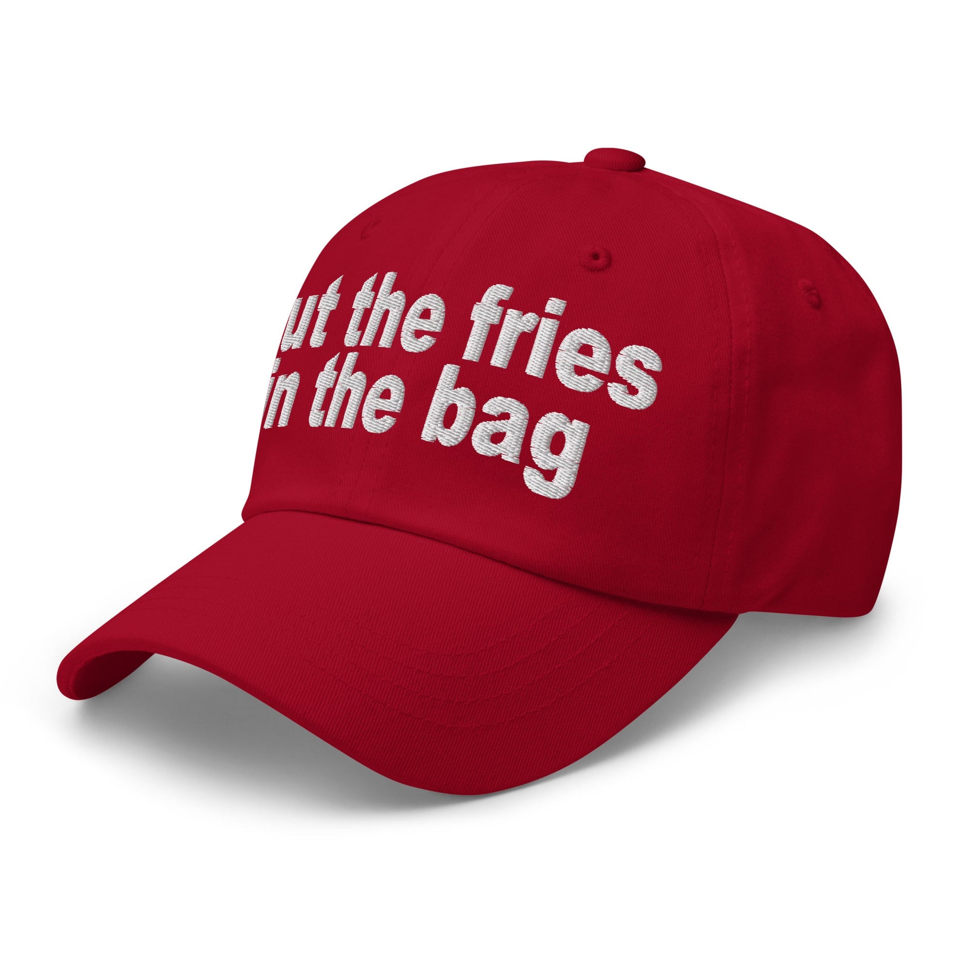 Put the Fries in the Bag Embroidered Dad Hat Cranberry