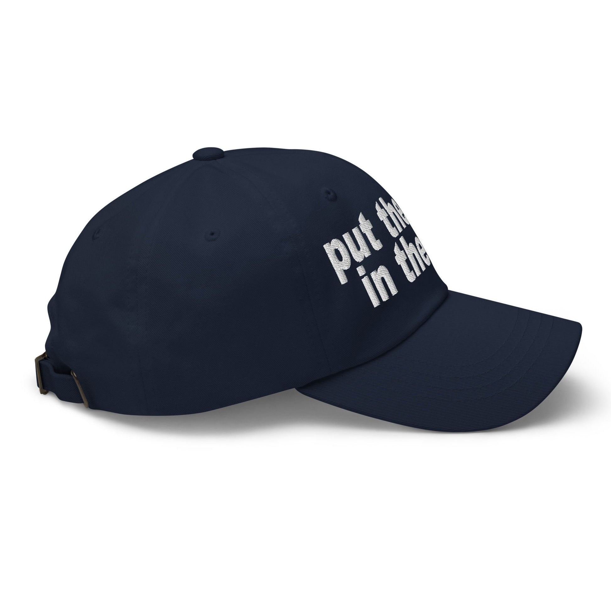 Put the Fries in the Bag Embroidered Dad Hat Navy