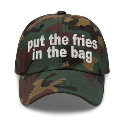 Put the Fries in the Bag Embroidered Dad Hat Green Camo