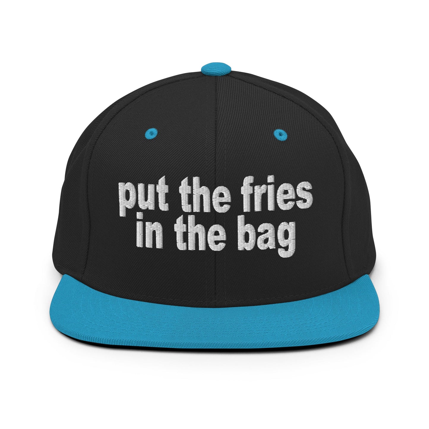 Put the Fries in the Bag Embroidered Flat Bill Brim Snapback Hat Black Teal