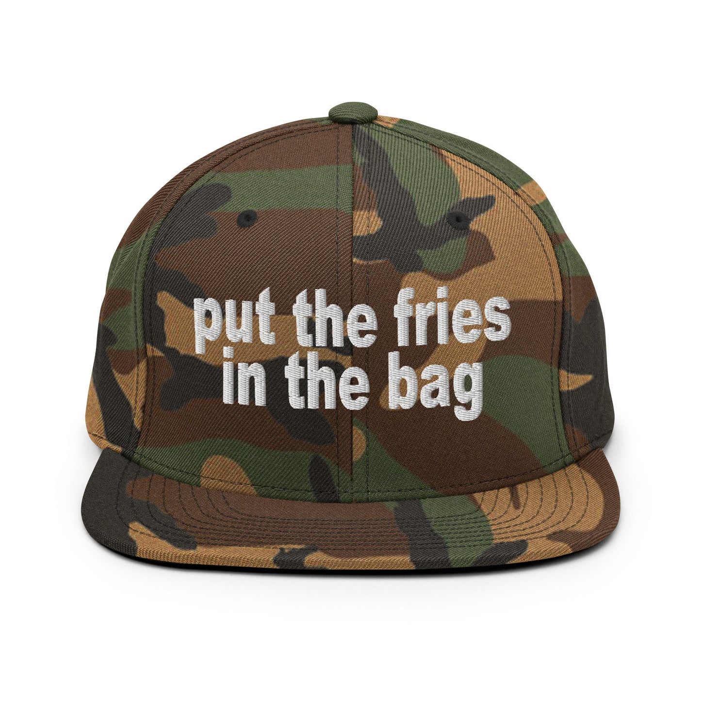 Put the Fries in the Bag Embroidered Flat Bill Brim Snapback Hat Green Camo