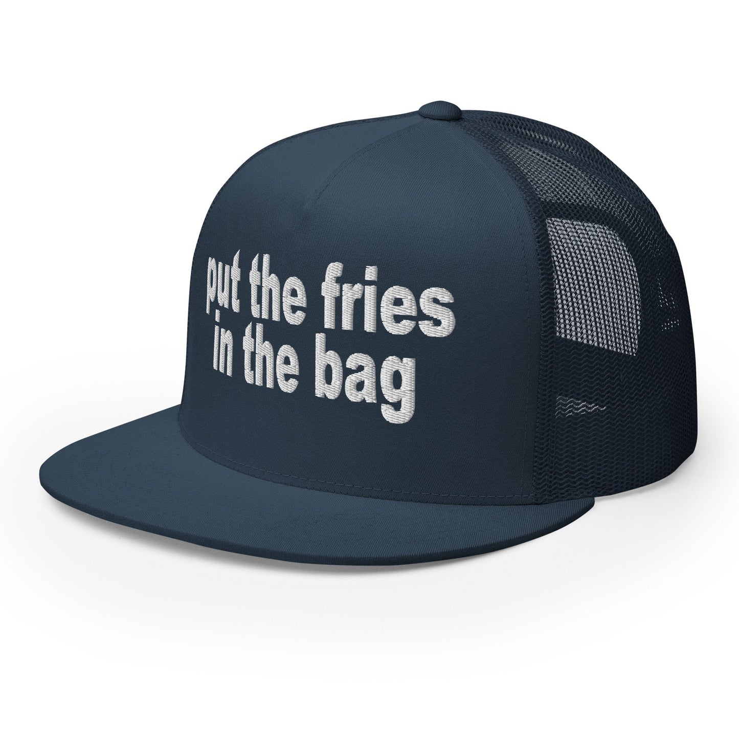 Put the Fries in the Bag Embroidered Mesh Flat Bill Brim Trucker Hat Navy