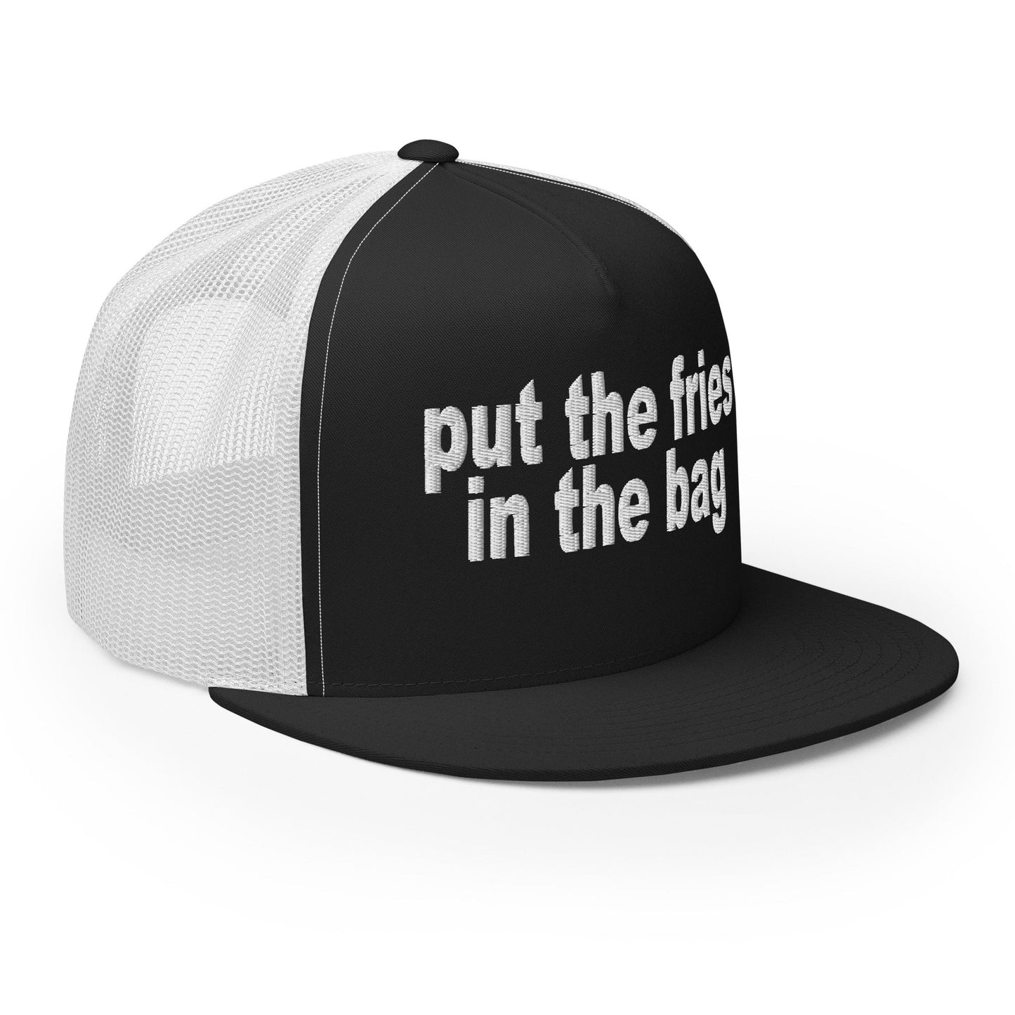 Put the Fries in the Bag Embroidered Mesh Flat Bill Brim Trucker Hat Black White