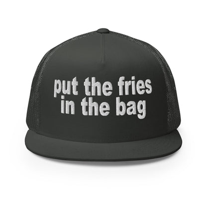 Put the Fries in the Bag Embroidered Mesh Flat Bill Brim Trucker Hat Charcoal