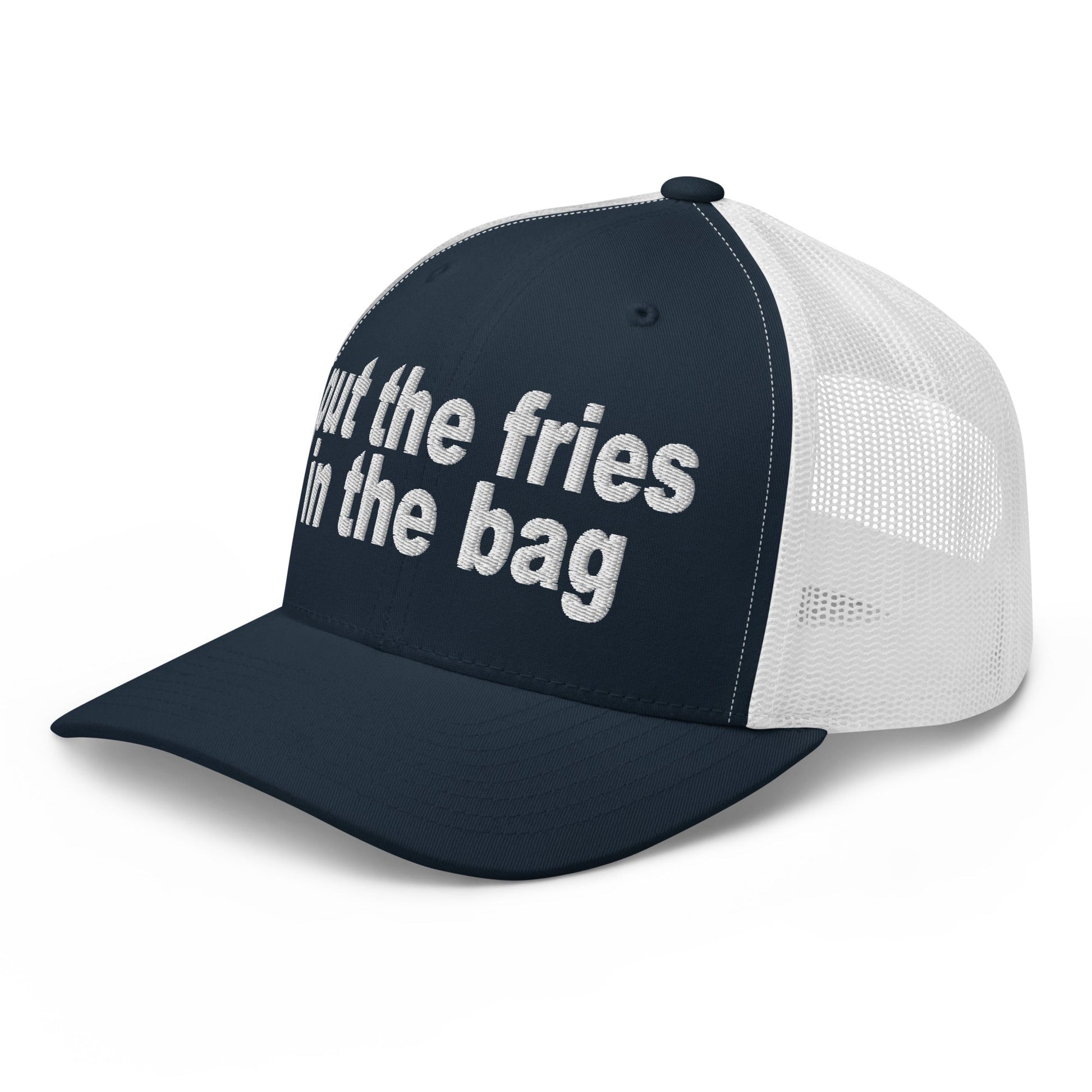 Put the Fries in the Bag Embroidered Mesh Trucker Hat Navy White