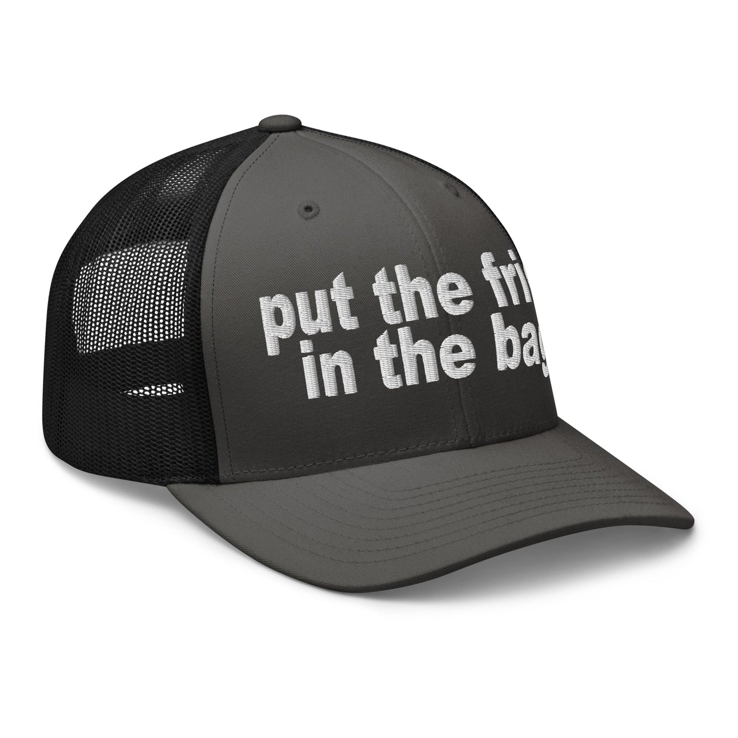 Put the Fries in the Bag Embroidered Mesh Trucker Hat Charcoal Black