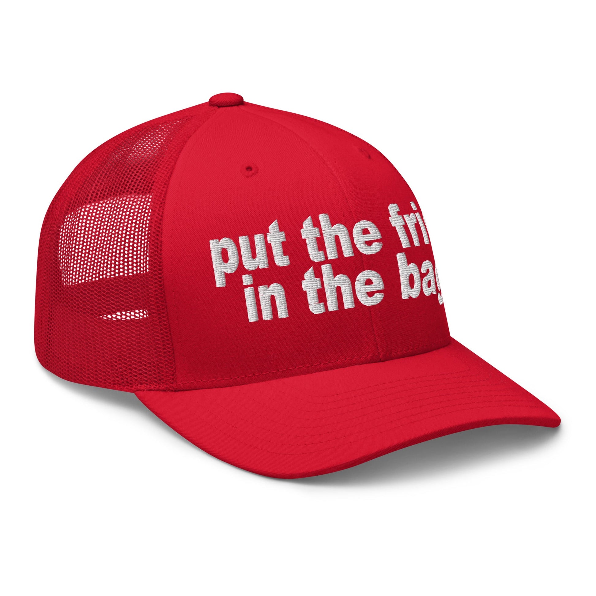 Put the Fries in the Bag Embroidered Mesh Trucker Hat Red