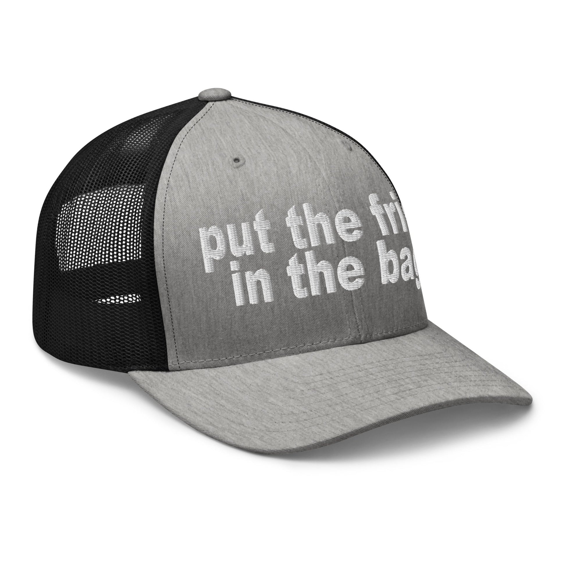 Put the Fries in the Bag Embroidered Mesh Trucker Hat Heather Black