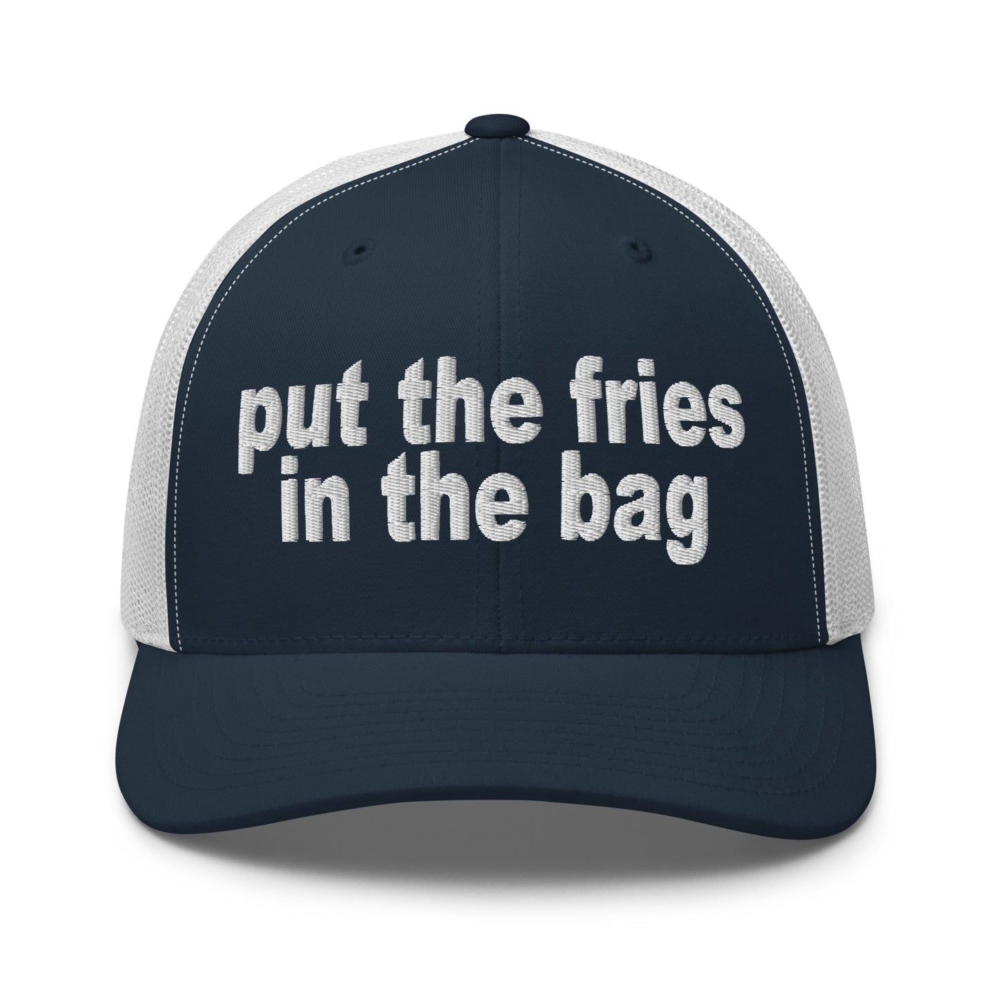 Put the Fries in the Bag Embroidered Mesh Trucker Hat Navy White