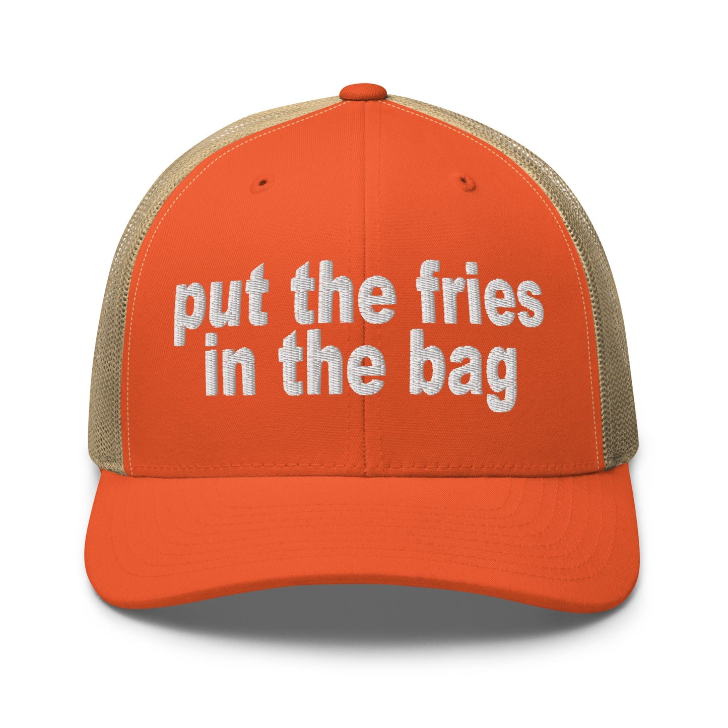 Put the Fries in the Bag Embroidered Mesh Trucker Hat Rustic Orange Khaki