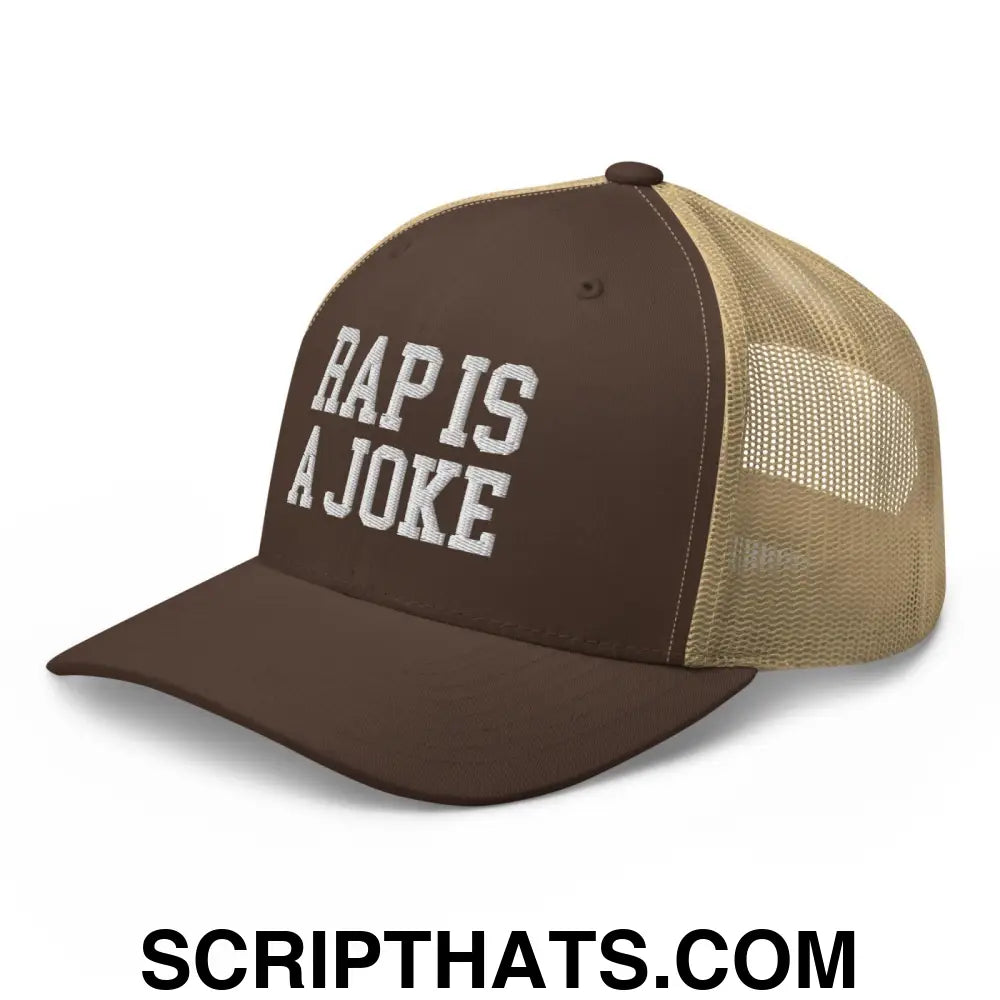 Rap is a Joke Retro Trucker Hat Brown Khaki