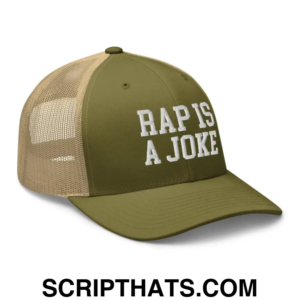 Rap is a Joke Retro Trucker Hat Moss Khaki