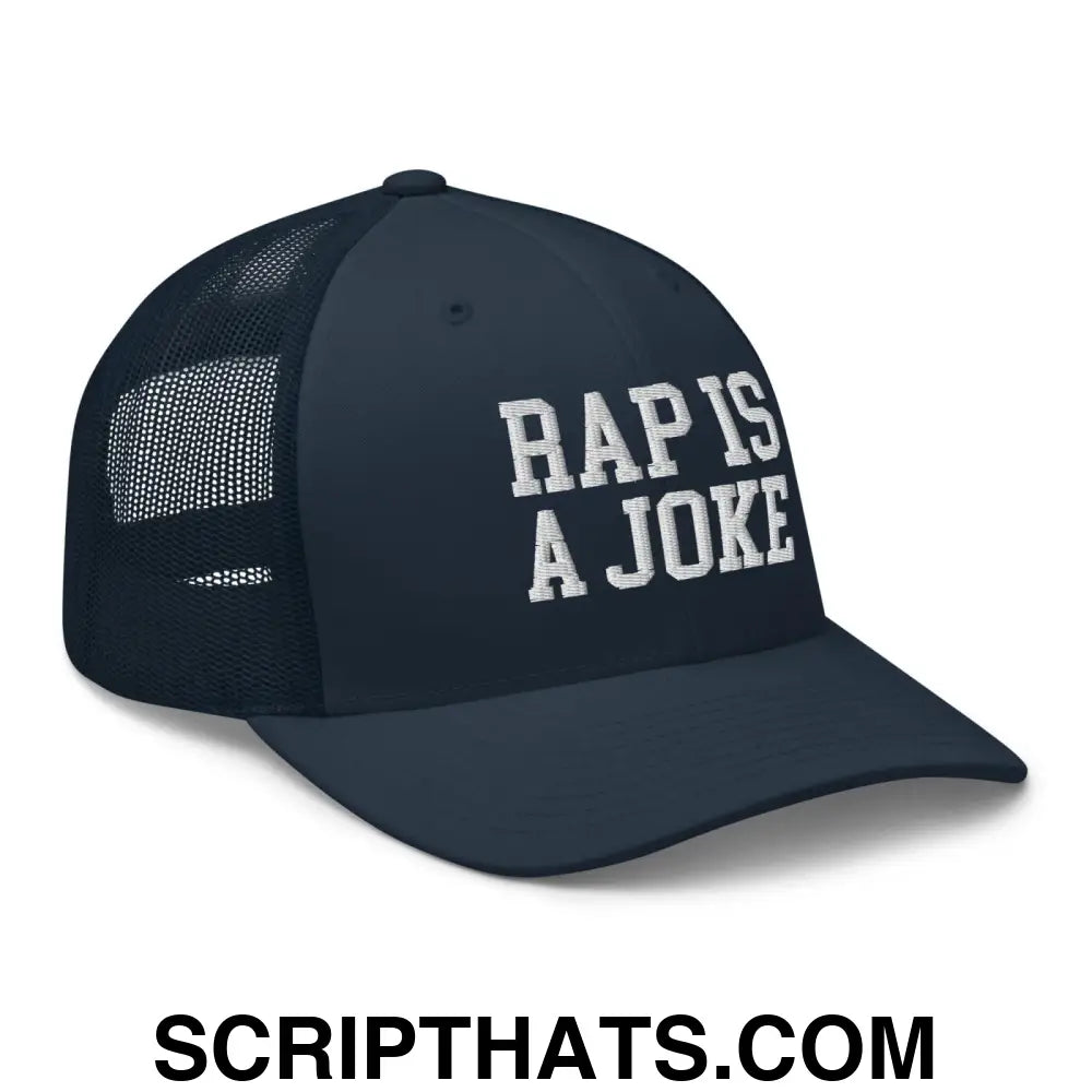 Rap is a Joke Retro Trucker Hat Navy