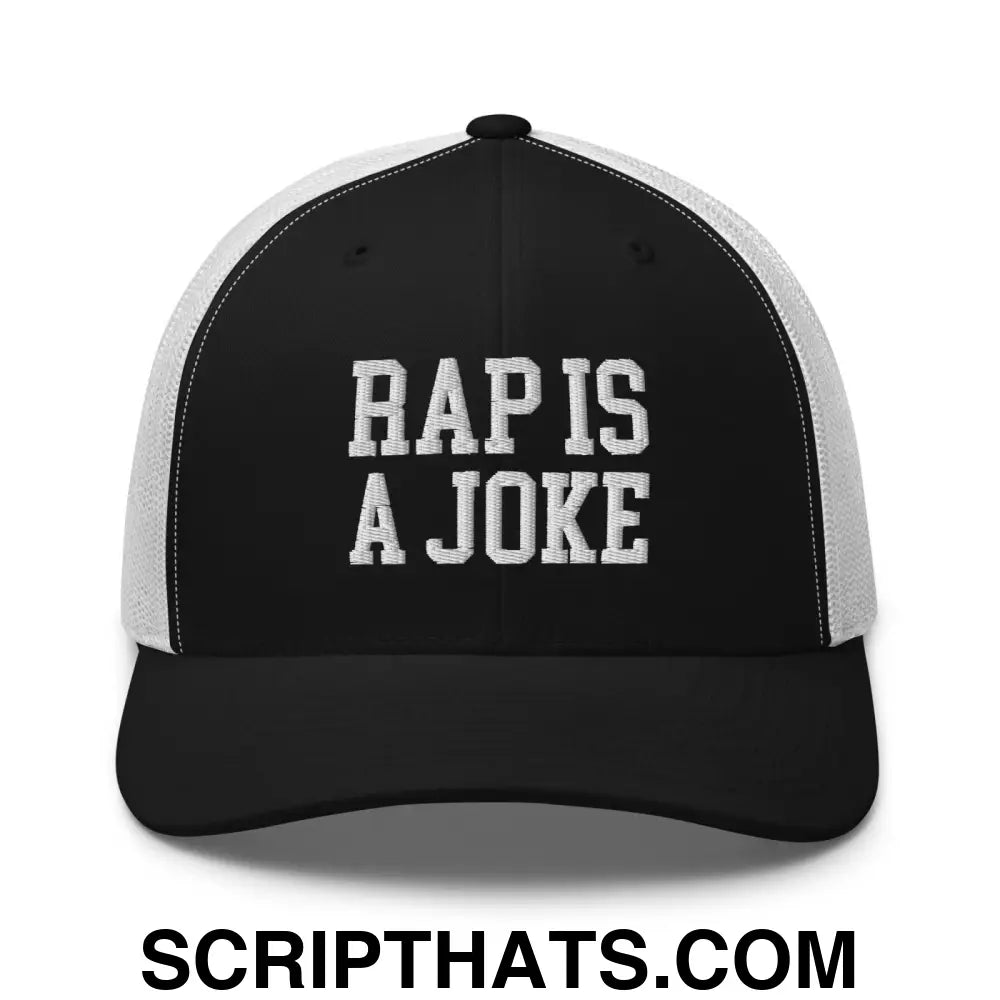 Rap is a Joke Retro Trucker Hat Black White