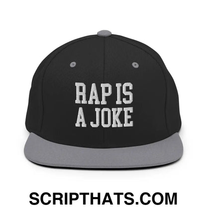 Rap is a Joke Snapback Hat Black Silver