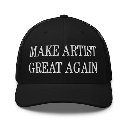 Make Artist Great Again Embroidered Mesh Trucker Hat Black