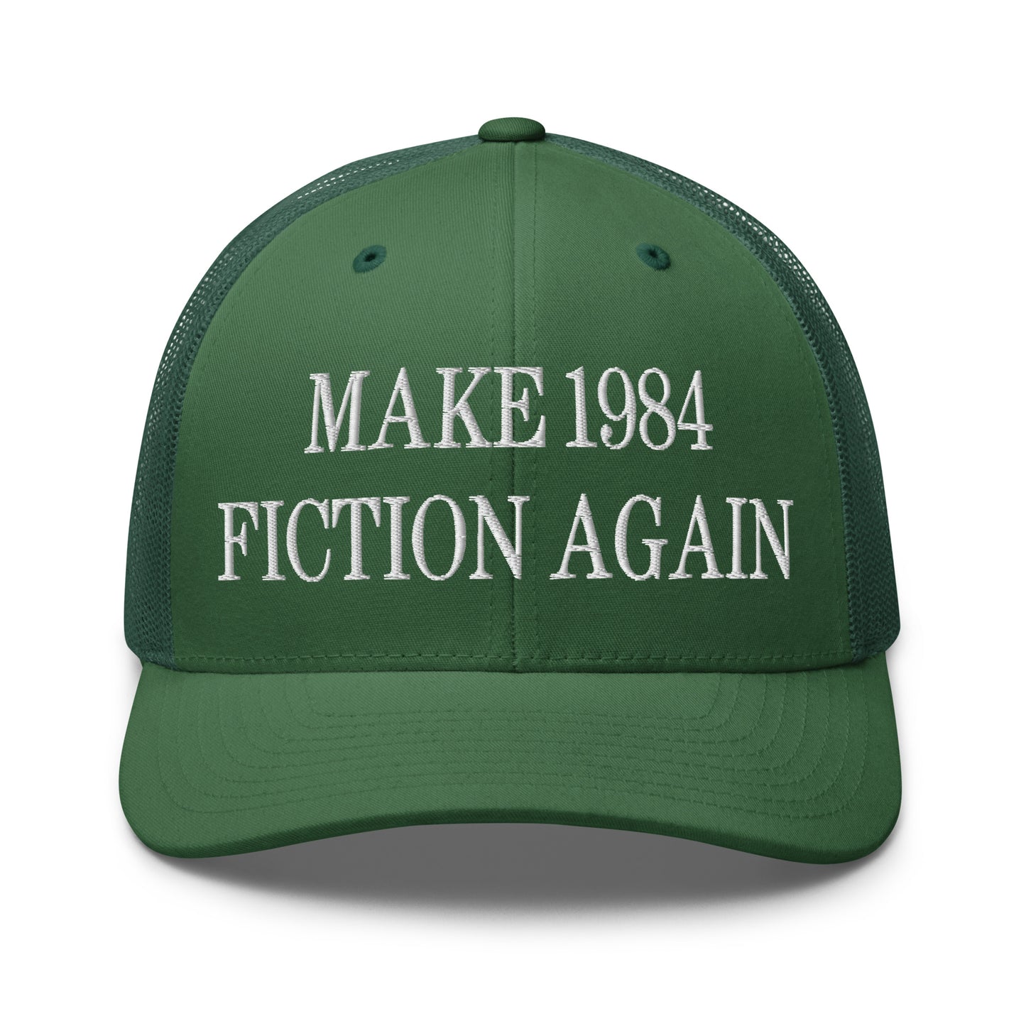 Make 1984 Fiction Again Embroidered Mesh Trucker Hat Evergreen