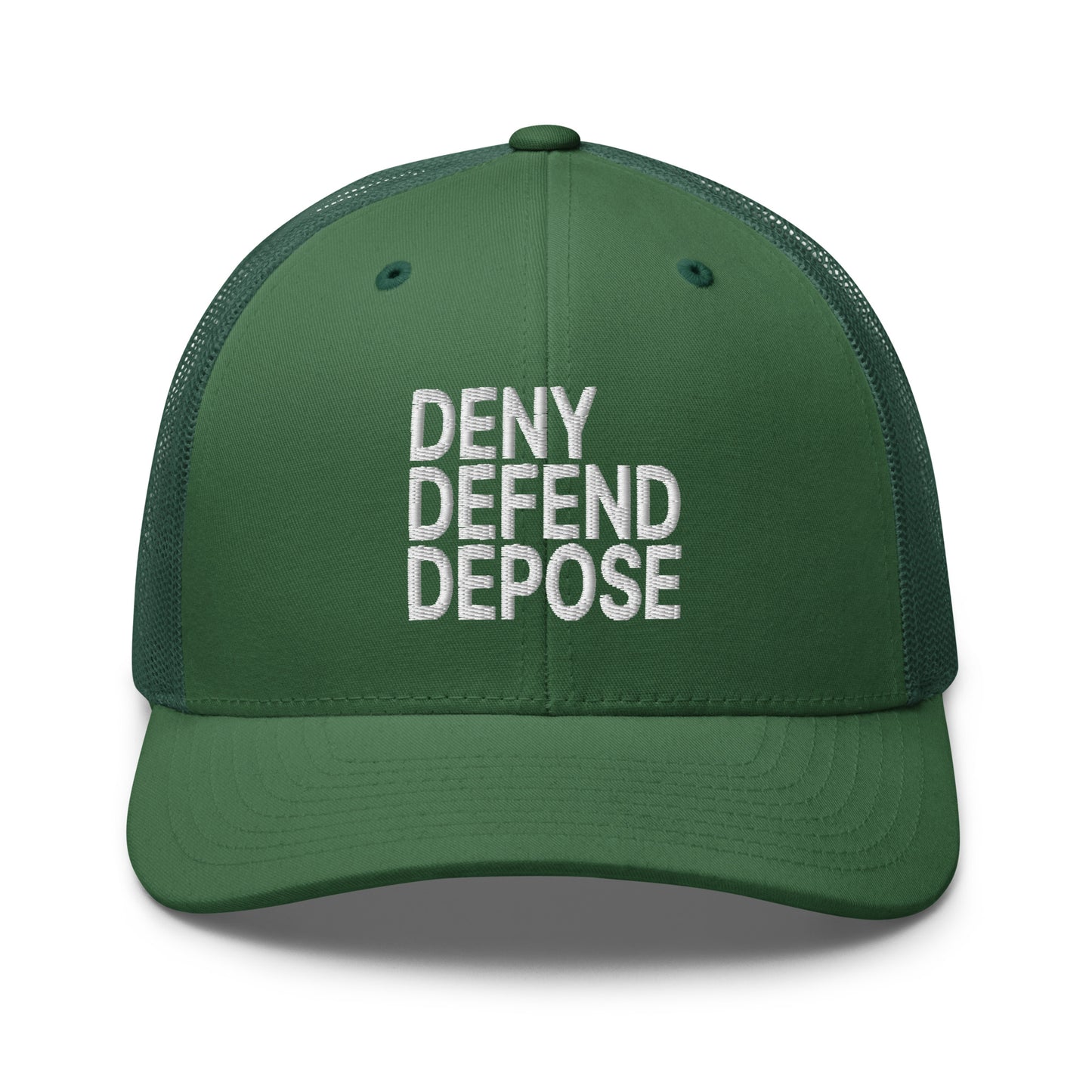 Deny Defend Depose Embroidered Mesh Trucker Hat Evergreen