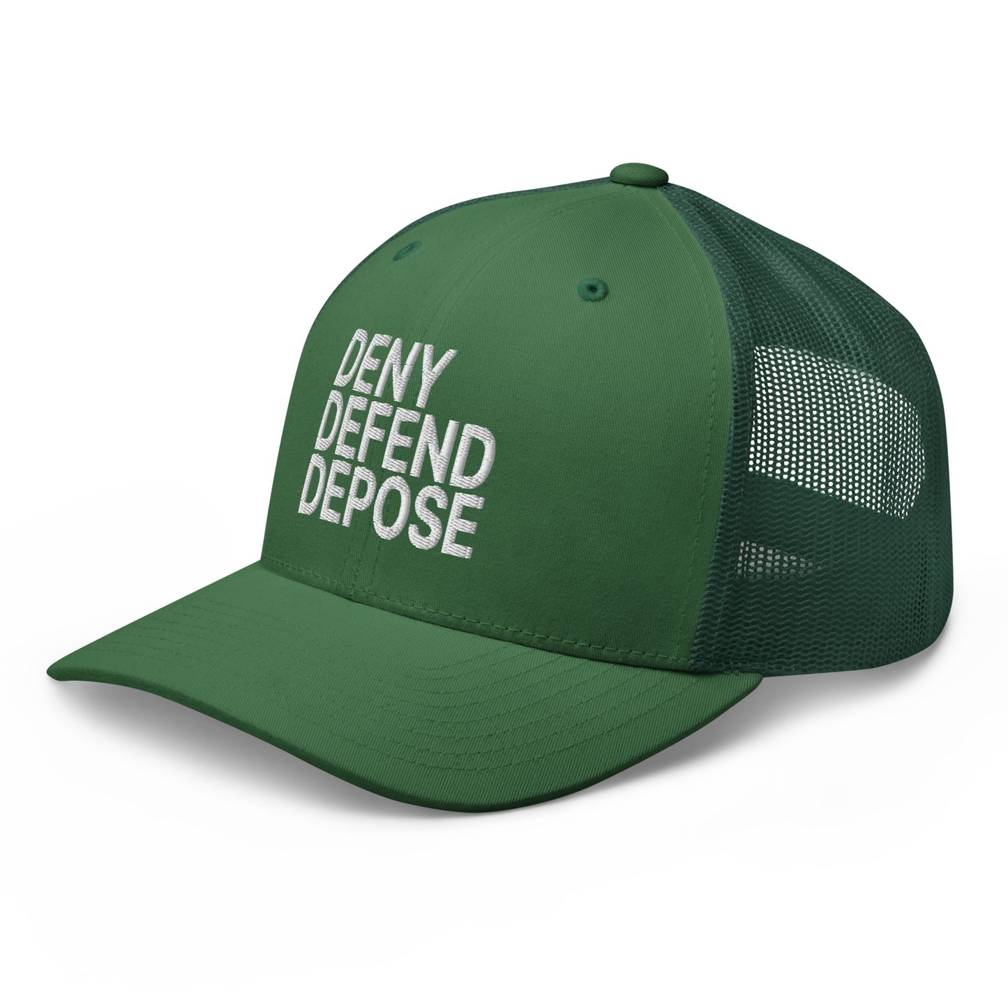 Deny Defend Depose Embroidered Mesh Trucker Hat Evergreen