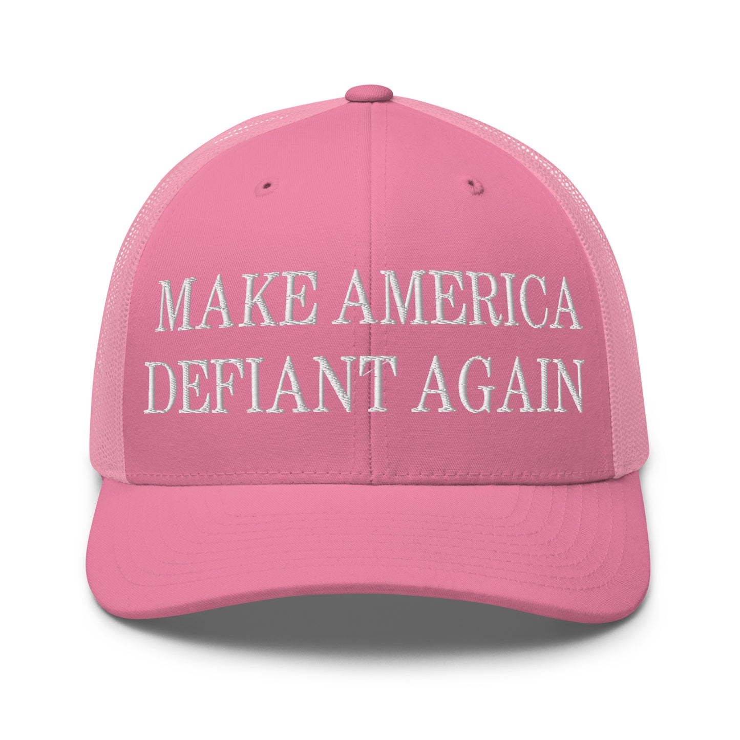 Make America Defiant Again Embroidered Mesh Trucker Hat Pink