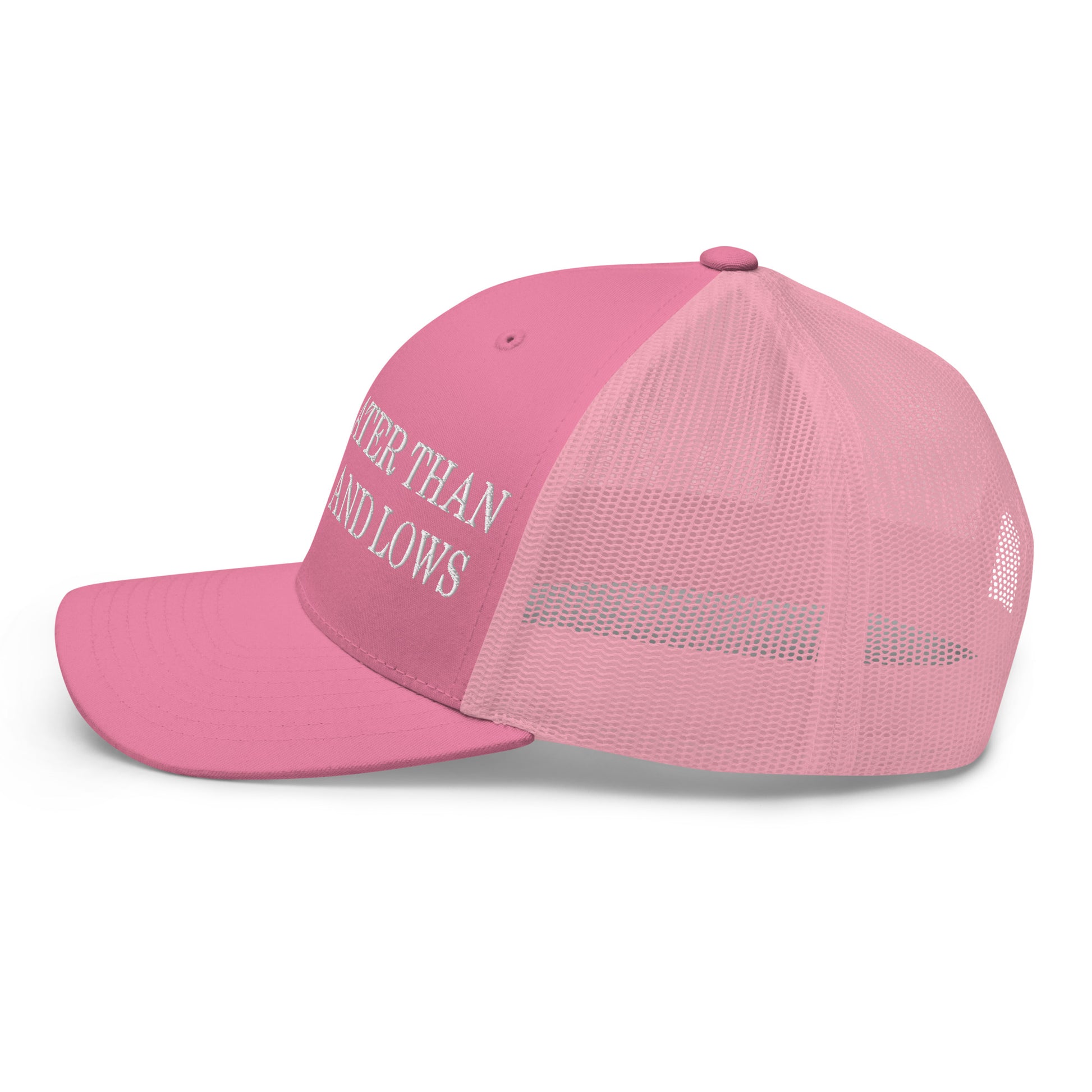 God is Greater than the Highs and Lows Embroidered Mesh Trucker Hat Pink