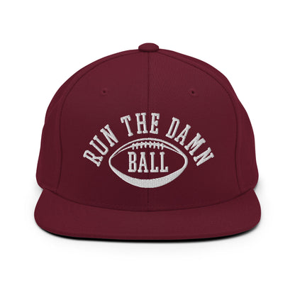 Run The Damn Ball Embroidered Flat Bill Brim Snapback Hat Maroon