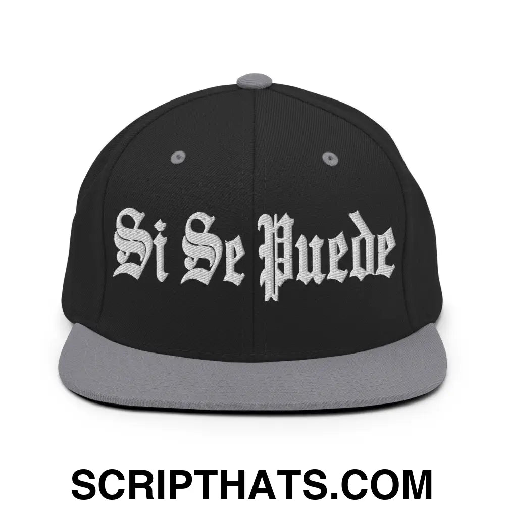 Si Se Puede Old English Snapback Hat Black Silver